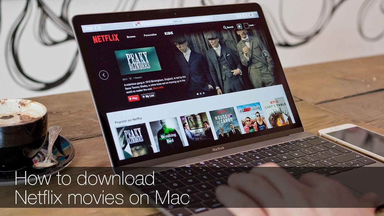 Can you download netflix programmes on mac tv